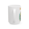15oz How's Life? Dumpster Fire Mug